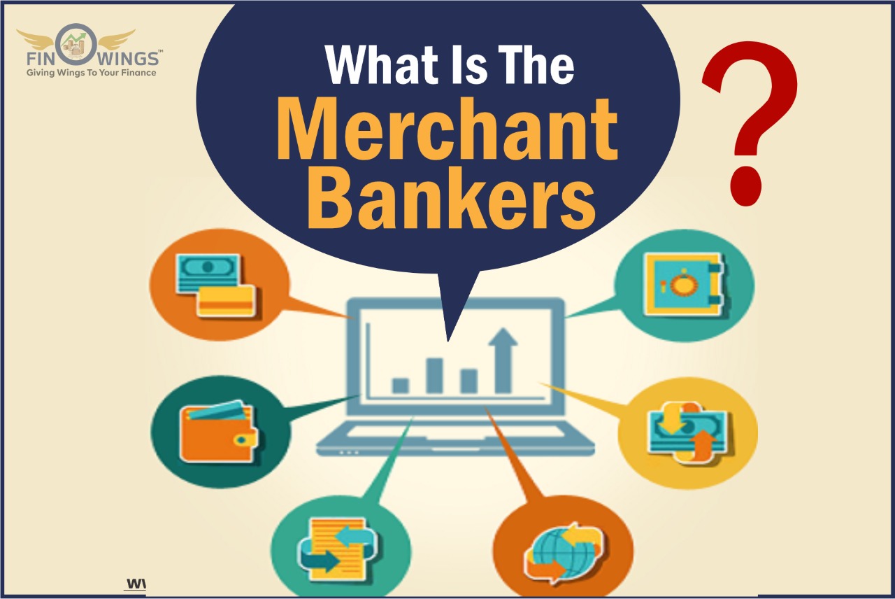 Who are the merchant bankers